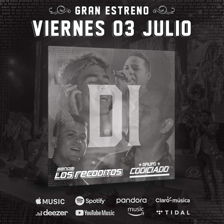 MDA_RCSTAB's tweet photo. 🔶No te puedes perder el ESTRENO del NUEVO SENCILLO de @BANDARECODITOSS "DI" al lado de #GrupoCodiciado . Este próximo viernes 03 de julio. 👌 https://t.co/y6uSaeAVi7