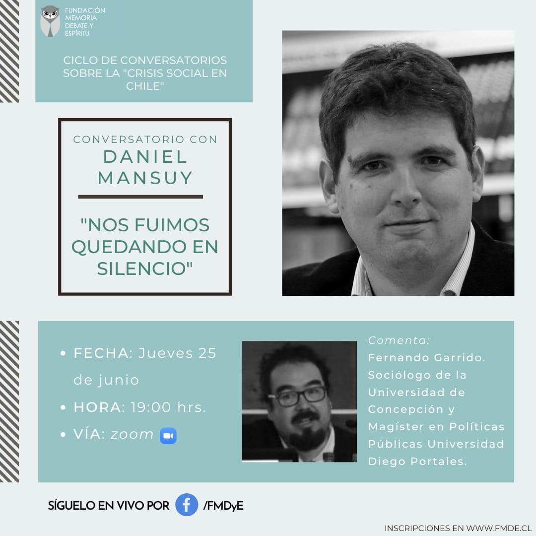 FMDE_Chile's tweet photo. En unos minutos más a las 19:00 hrs. partimos con nuestro primer conversatorio del ciclo "Crisis social en Chile". Hoy conversaremos con Daniel Mansuy @dmansuyhuerta , míralo en vivo por nuestro fanpage de Facebook y página web  https://t.co/Htq20V5G89 https://t.co/qcFNDIjIop