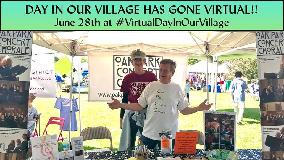 OPChorale's tweet photo. ...just a little reminder to be sure to join us for Oak Park's A Day In Our Village 2020  #virtualdayinourvillage !!  We hope to see you at this virtual event where you can learn all about the organizations that contribute to our wonderful community. https://t.co/vTzdrUN1q5