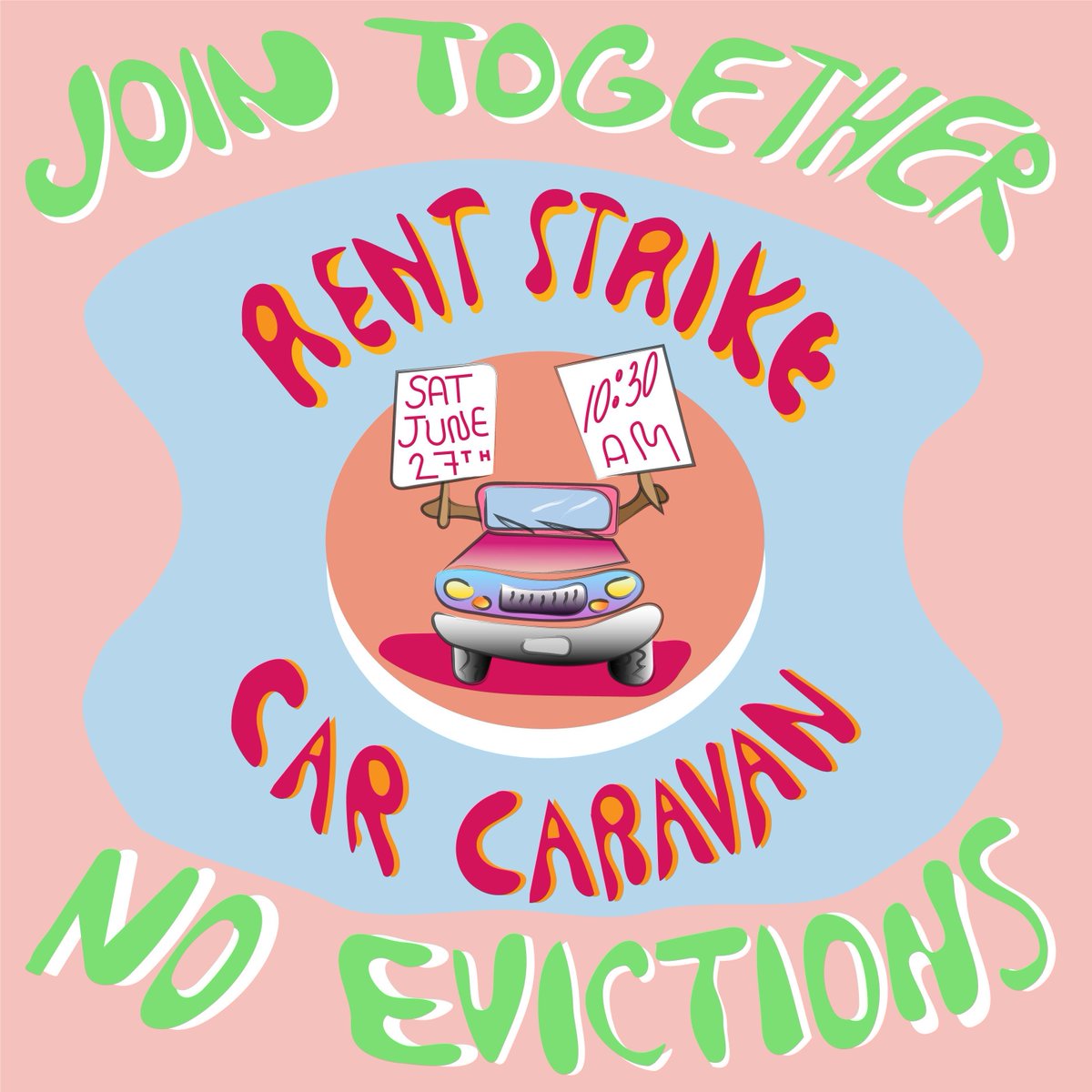 ThePeoplesTU's tweet photo. we demand NO EVICTIONS and rent forgiveness in oakland  — join the rent strike caravan this saturday! meeting in east and west oakland, details below. https://t.co/DynfaCSsBD