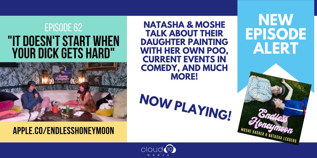 cloud10 (@cloud10podcasts) on Twitter photo Go listen to the latest #EndlessHoneymoon #Podcast with <a href="/natashaleggero/">Natasha Leggero</a> & <a href="/moshekasher/">Moshe Kasher</a> - now playing!! listen.cloud10.fm/endlesshoneymo… Go listen to the latest #EndlessHoneymoon #Podcast with <a href="/natashaleggero/">Natasha Leggero</a> & <a href="/moshekasher/">Moshe Kasher</a> - now playing!! listen.cloud10.fm/endlesshoneymo…