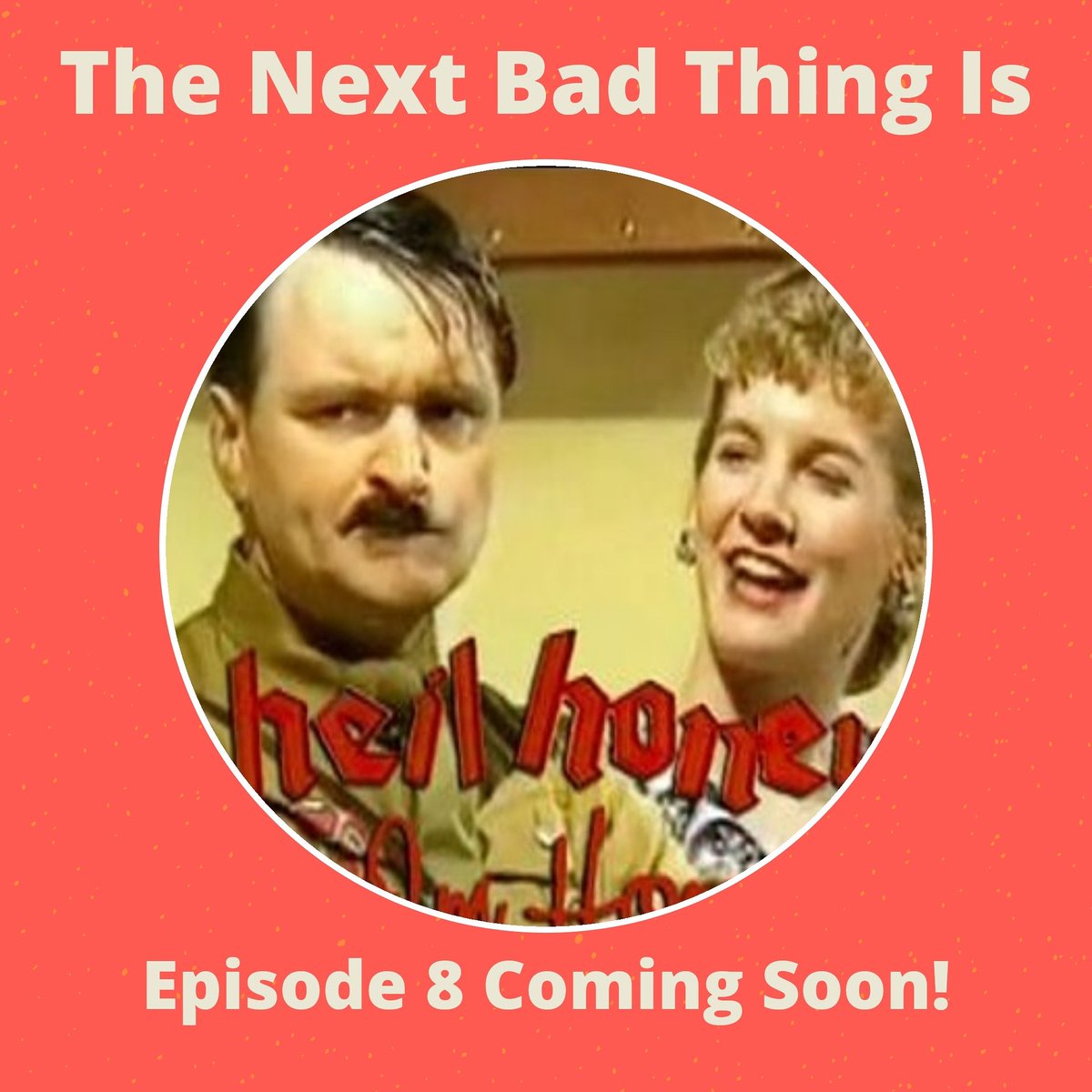BadThingsPod's tweet photo. You had your say and in our next episode we will be talking all things Hitler as we review British sitcom Heil Honey I'm Home.
#podcast #newpodcast #reviewpodcast #podcasts #podcasting https://t.co/2ZuDvqc8UZ