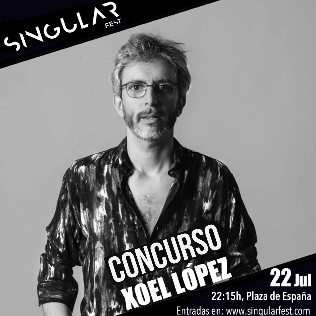 CONCURSO!

gana 2 entradas para ver a <a href="/xoellopez/">Xoel López</a> y conócelo en el backstage!

- sigue a <a href="/singularfest_/">SingularFest</a> y a nosotros
- haz RT

participa en IG y FB para tener el triple de opciones de ganar!

el lunes resultado en las stories de instagram

XOEL LÓPEZ
22 julio
Plaza de España
