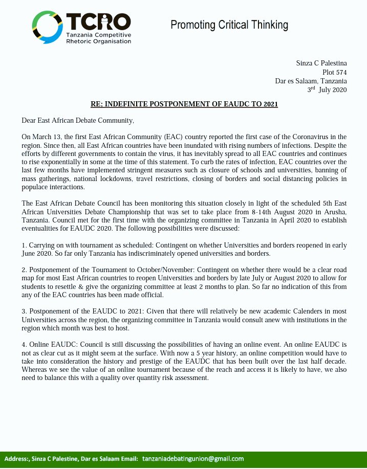 DebateUganda's tweet photo. At The East African Debate Council, we resolved that The annual East African Universities Debate Championship will not hold this year.
See below the Statement on postponement of #EAUDC2020 from the convening Organization #TCRO https://t.co/bNslse1Wih