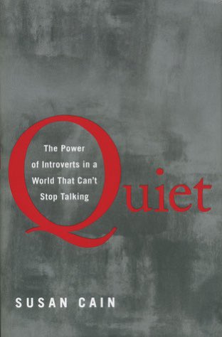 #28. Quiet: The Power of Introverts in a World That Can’t Stop Talking4/5 