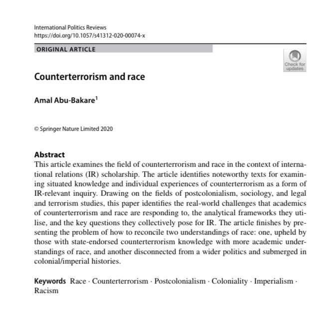 This is a vital piece by the inimitable <a href="/nawalabu_72/">Dr Amal Abu-Bakare (archive)</a> which works though key texts on race and counterterrorism in IR. Amal is a phenomenal scholar and I’m so excited to teach, write, think with this amazing text (and all the ones to come). link.springer.com/article/10.105…