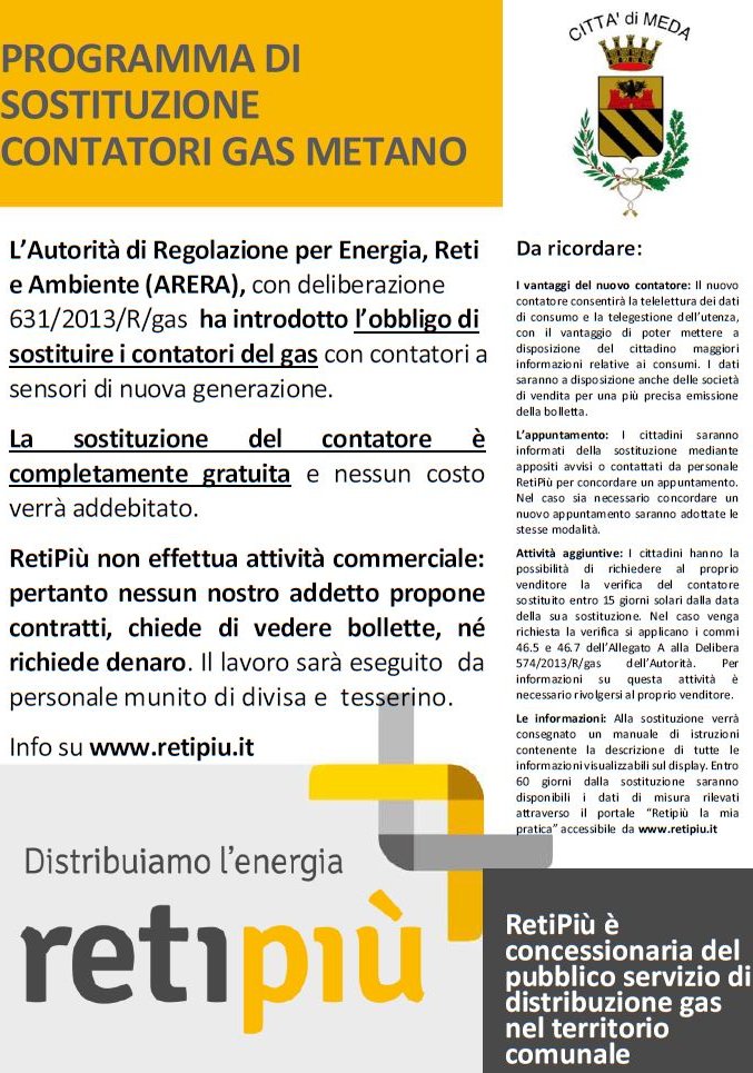 RetiPiu_'s tweet photo. Dal #6luglio @RetiPiu_ , concessionaria servizio pubblico distribuzione gas in città, parte con la campagna di sostituzione massiva #contatori #gas nel Comune di #Meda.
Qui i dettagli https://t.co/6Cgn7oUfI3