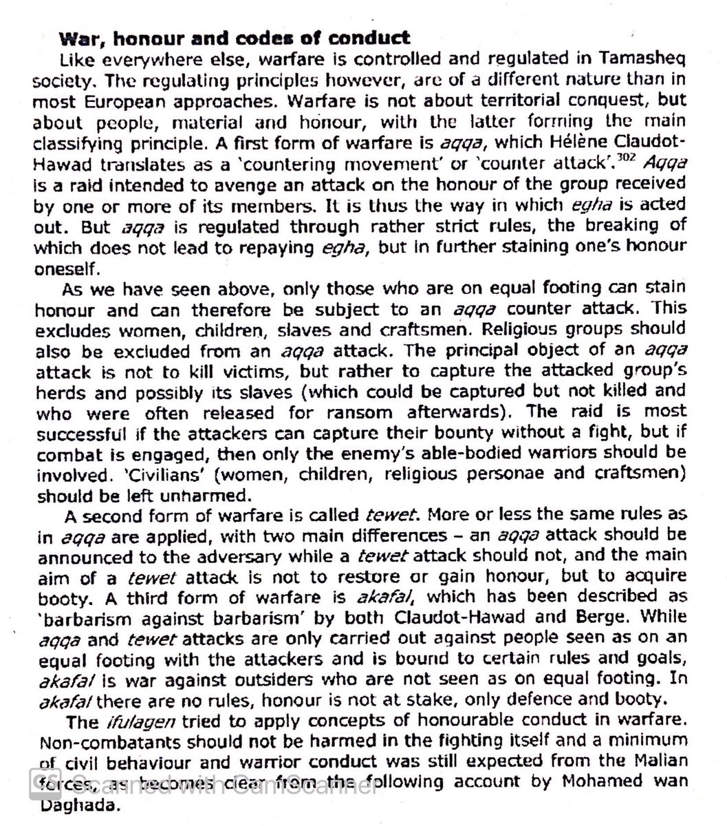 Tuareg had 3 types of wars - raids for slaves & livestock, counterattacks for honor, & a war against outsiders with no rules.
