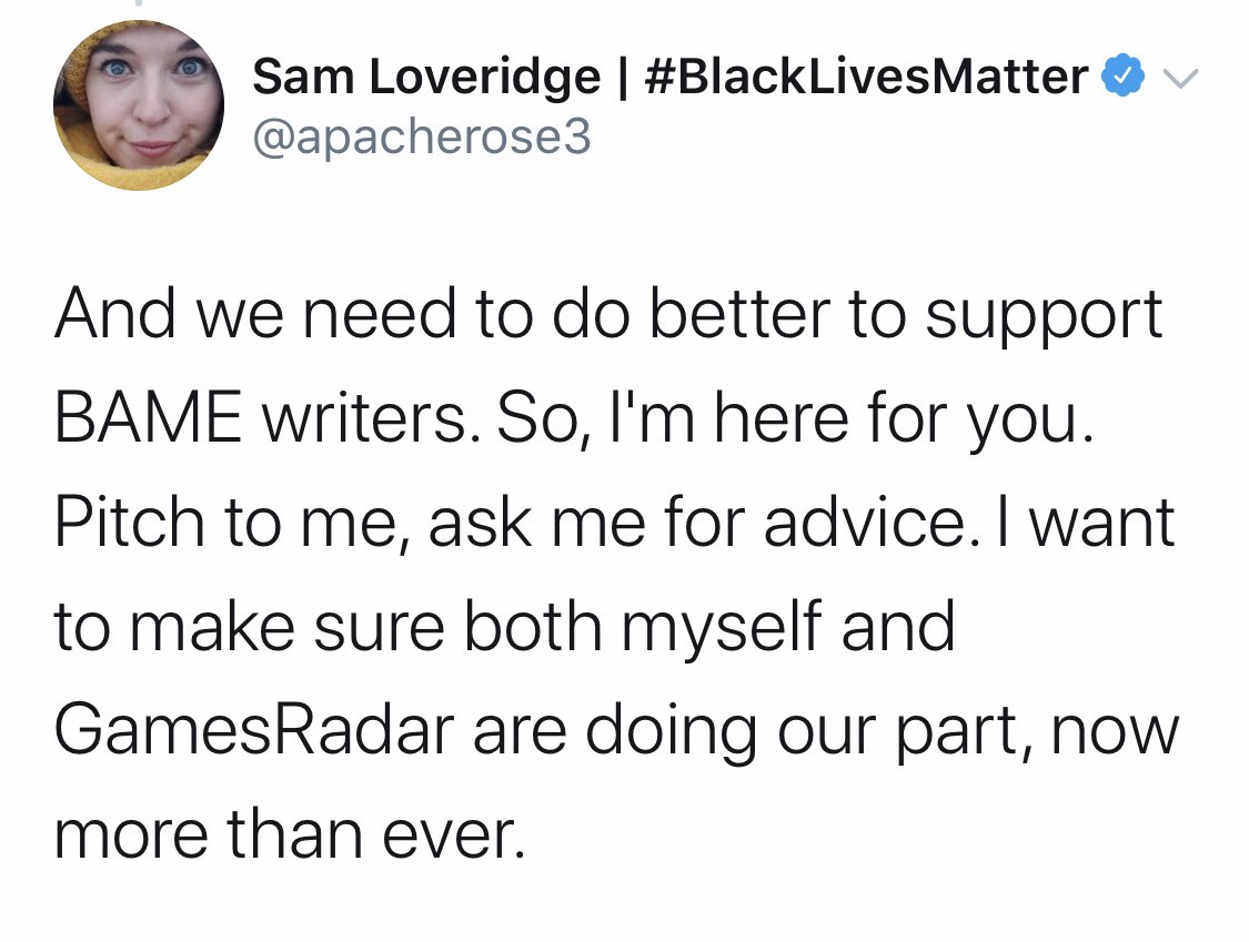 . @GamesRadar put out a statement calling on Black writers and content creators to get in touch. You can read that here:  https://www.gamesradar.com/uk/black-lives-matter/ @apacherose3 has her DMs open for anyone who wants to chat about pitching