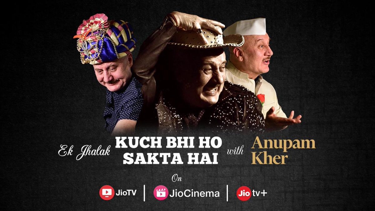 OfficialJioTV's tweet photo. Never before, in the history of theatre, has the autobiography of an actor been dramatized on stage, especially while still practicing his craft. 

Watch the glimpse of Anupam Kher’s journey in Kuch Bhi Ho Sakta Hai, streaming on #JioTV.  
#AnupamKher #KuchBhiHoSaktaHai https://t.co/m2jmJNeZE9