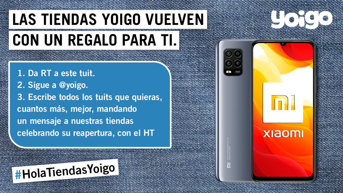 yoigo's tweet photo. 📱 #CONCURSO 📱

¡Nuestras tiendas vuelven a estar abiertas! Mándales un mensajito de bienvenida y podrás ganar un Xiaomi Mi 10 Lite 5G.

¡A más tuits, más posibilidades de ganar! 

#HolaTiendasYoigo https://t.co/nq7YCCAifN