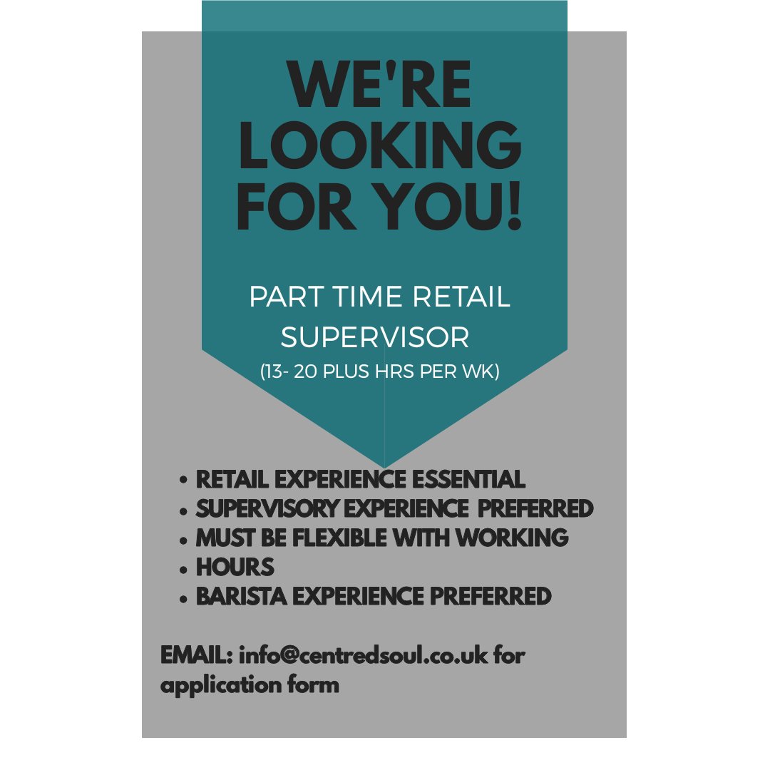 centredsoul's tweet photo. Part Time Supervisor role, to begin ASAP with @centredsoul
Email info@centredsoul.co.uk for job description and application form https://t.co/JT1ZJaaIFP