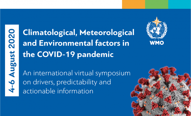 WMO's tweet photo. WMO is one of the organizers of a virtual symposium on Climatological, Meteorological and Environmental factors in the COVID-19 pandemic.
4-6 August. 
Deadline for submission of abstracts 10 July 
Details https://t.co/NJKqYKbG6H https://t.co/9JqE55N17P