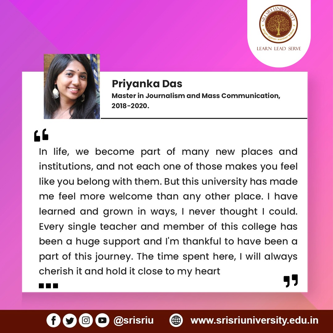 SriSriU's tweet photo. Our alumna Priyanka Das, Master in Journalism and Mass Communication (2018-2020) has weaved incredible memories with @ssudjmc which she will treasure in her heart!
#SSUSpeaks #LifeAtSSU #JoinSSU https://t.co/mSnivraFsQ