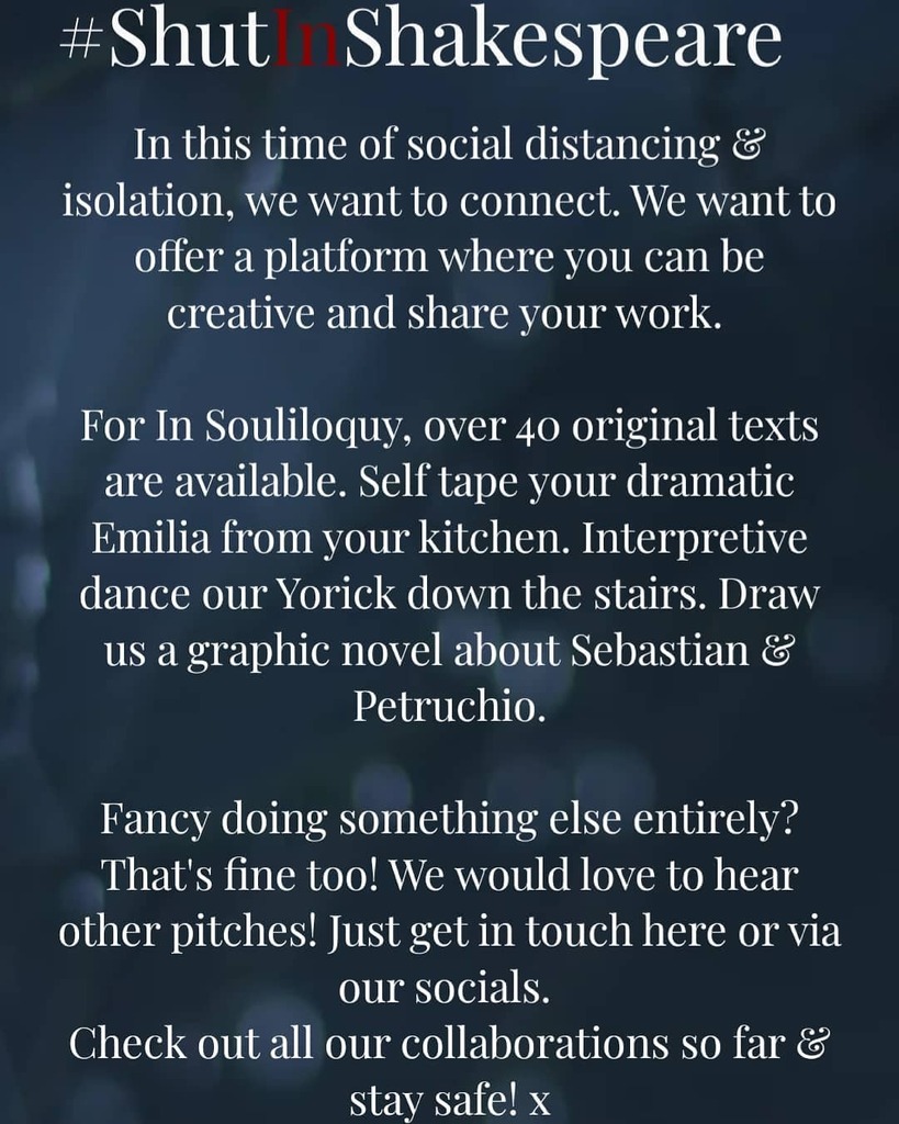 insouliloquy's tweet photo. A reminder this is a rolling project - if you or someone you know might fancy playing with an original monologue with a new spin on a classic character.
#ShutInShakespeare #monologue #digitalrelease #digitaltheatre #digitalstages #NewWriting #InSouliloquy #InSouliloquyRevi… https://t.co/afvOSn1cUE