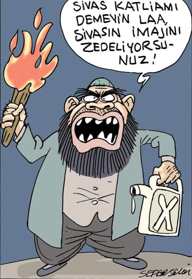 #Sıvas’ın imajıymış....