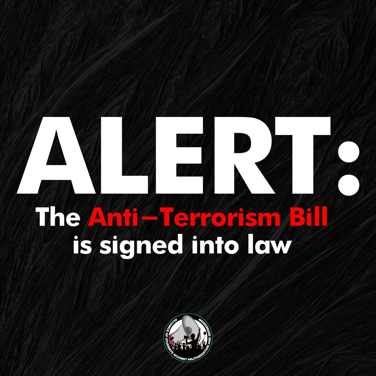 asmrph's tweet photo. Like a thief in the night, President Duterte signed the Anti-Terrorism Act of 2020. ASMR strongly condemns this brazen move of President Duterte.
Wait for further updates for our online rally tonight at 8:00pm
#RESISTTERRORLAW
#JunkTerrorLaw
#LabanMamamayan
#EndStateFascism https://t.co/JpB6RRFOKd