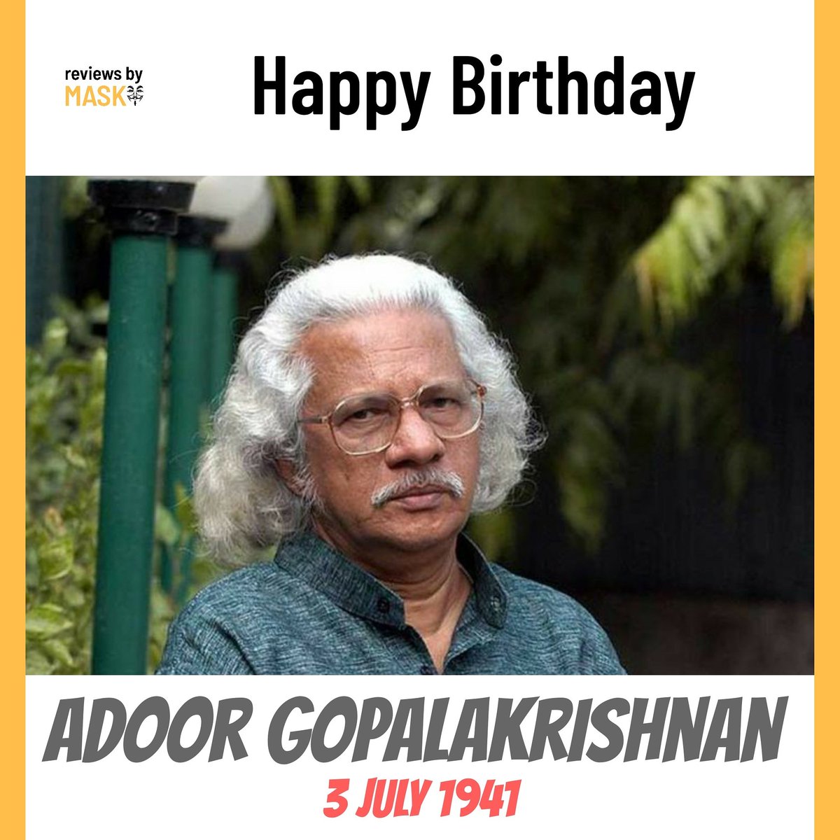 ReviewsMask's tweet photo. 🎂Happy B'day Adoor Gopalakrishnan🎂

#nivinpauly #mohanlal #kerala #mollywood #mammootty #tovinothomas #dulquersalmaan #malayalam #dq #asifali #prithviraj #mallu #malayalamcinema #nazriya #nivin #lalettan #anusithara #tovino #malayalammovie #dileep #mallugram #kochi #dulquer #na https://t.co/L65D25IywA