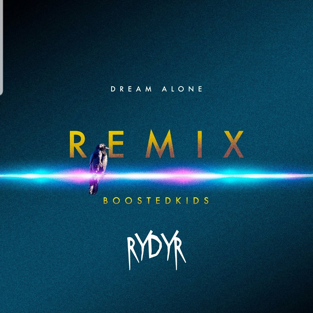 RYDYR - Dream Alone | BOOSTEDKIDS Remix is out now! link: spoti.fi/3dAJOzd