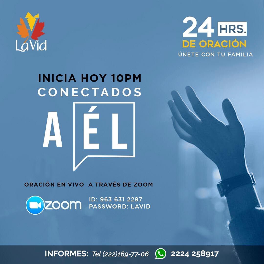 lavidoficial's tweet photo. INICIAMOS HOY A LAS 10PM 
Aparta un tiempo y Participa con tu familia 
Conectados a Él - 24 horas de oración continua -
CONÉCTATE! a través de ZOOM
#IglesiaEnLinea #VidEnLinea https://t.co/Ci3MzTVUYz