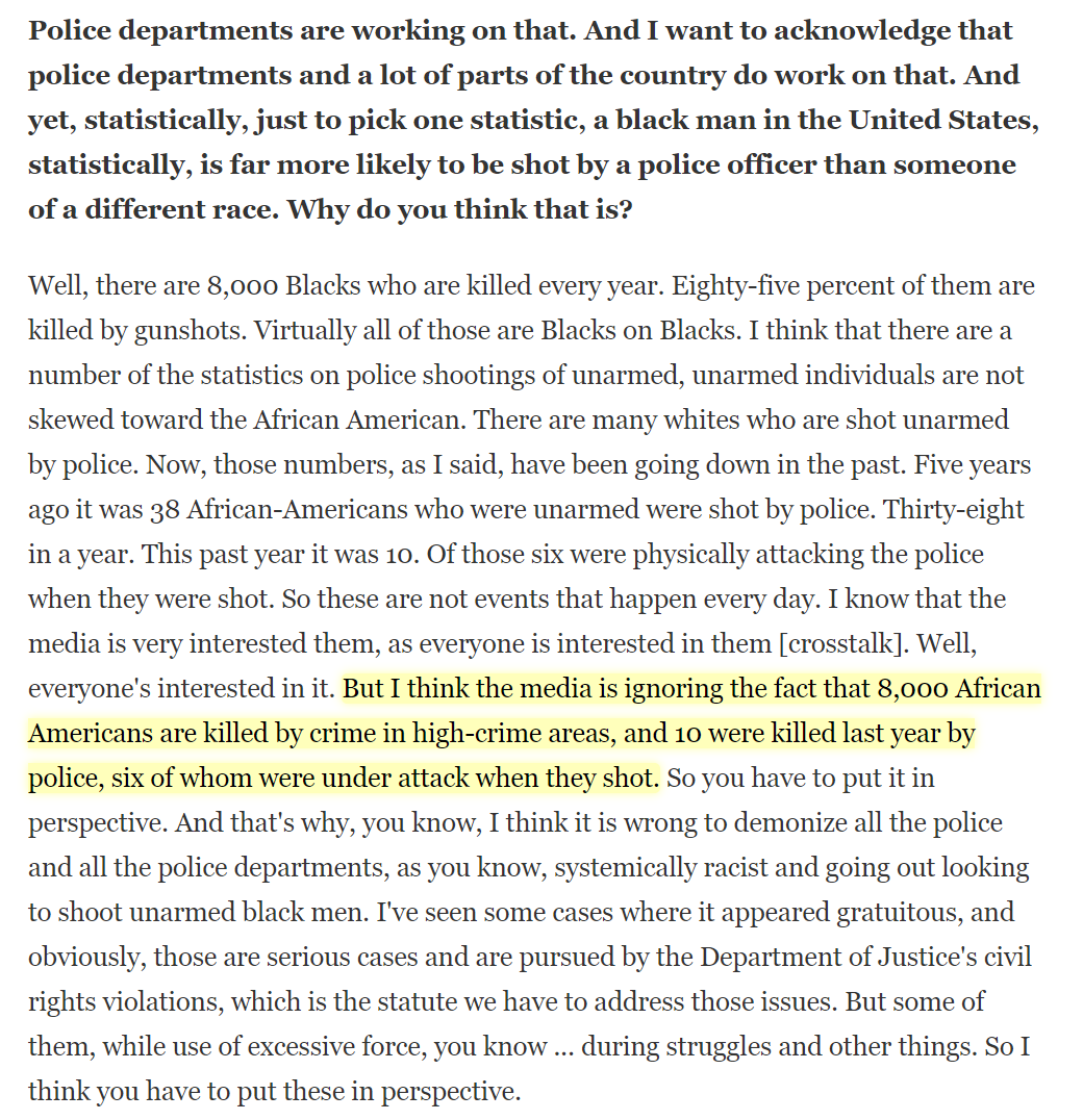 AG Barr: "But I think the media is ignoring the fact that 8,000 African Americans are killed by crime in high-crime areas, and 10 were killed last year by police, six of whom were under attack when they shot. "