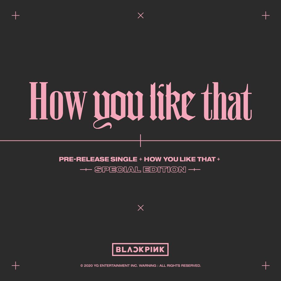 #BLACKPINK SPECIAL EDITION [How You Like That]  
Pre-order notice has been uploaded

▶️facebook.com/BLACKPINKOFFIC…

 #블랙핑크 #HowYouLikeThat #PreReleaseSingle #SpecialEdition #20200717 #OfflineRelease #YG