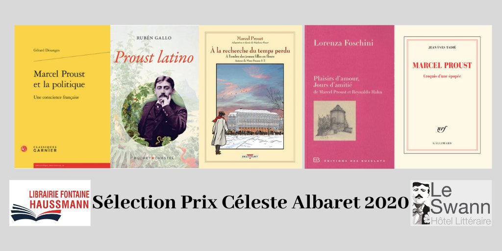 Découvrez sur le blog de la Société des #HôtelsLittéraires la sélection du #PrixCélesteAlbaret 2020 : bit.ly/2BJ20sR
#Proust #LeSwann #LibrairieFontaineHaussmann
@AmisDeProust @proustonomics