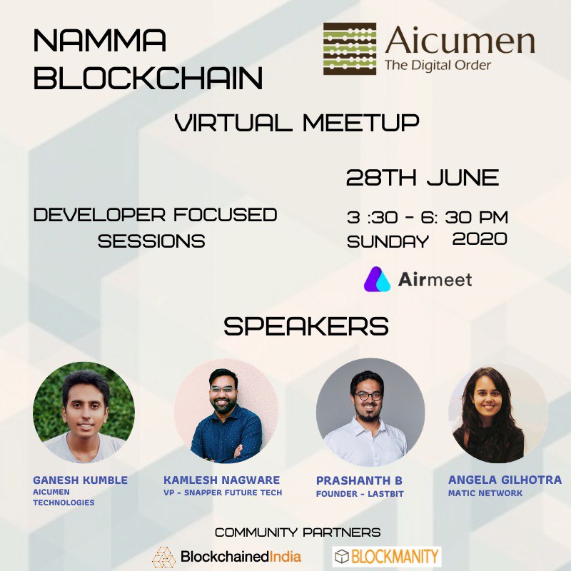 shrikarparashar's tweet image. Namma Blockchain virtual meetup is back! 
This time dev focused

We have a great line of speakers
Prashanth Balasubramanian (@64bitblast) 
Ganesh Prasad Kumble (@0zAND1z) 
Kamlesh Nagware (@KNagware) 
Angela Gilhotra (@angelagilhotra) 
Make sure to RSVP: 
airmeet.com/e/799de860-b22…