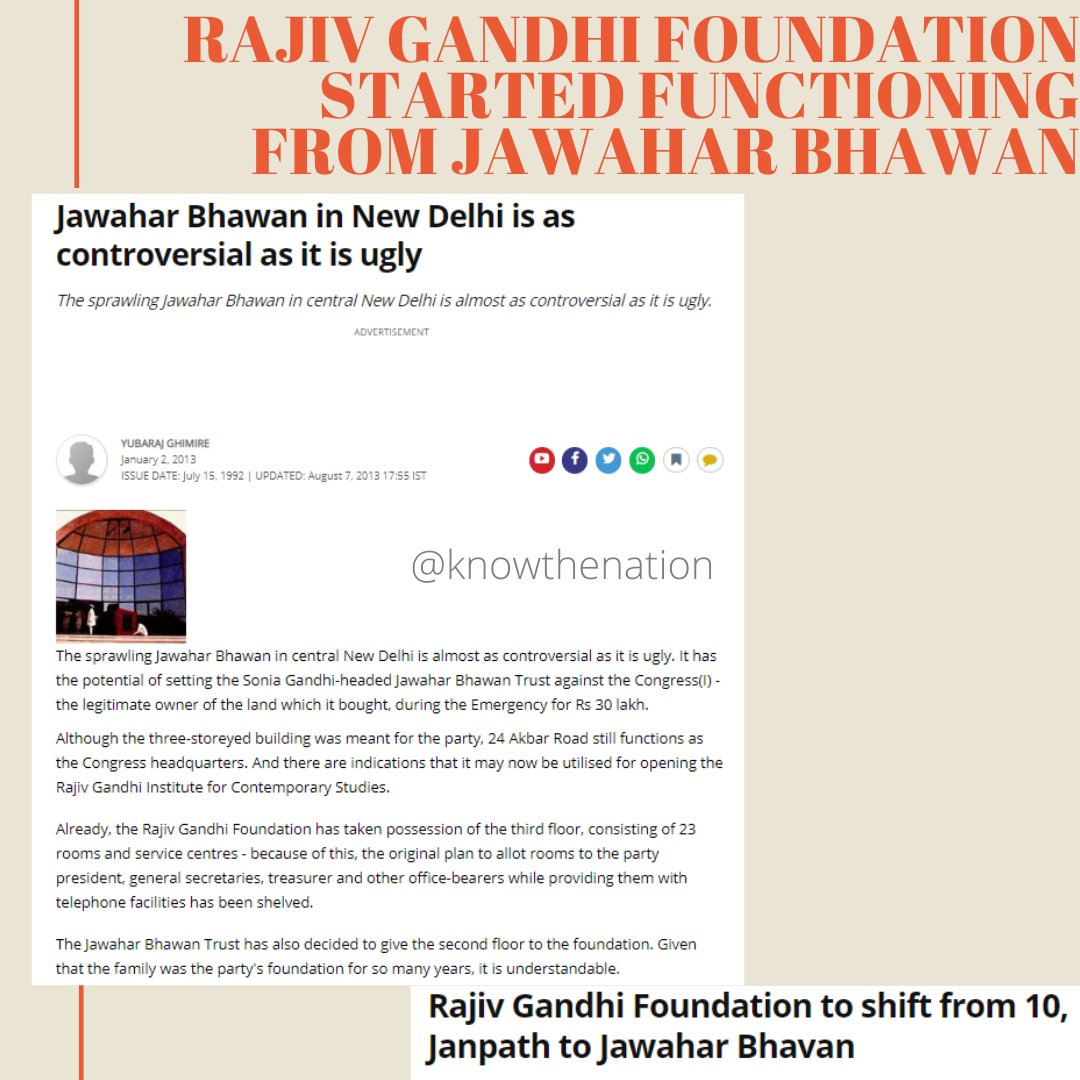 The Jawahar Bhawan Trust met in July, 1991 and passed a resolution inviting the Rajiv Gandhi Foundation to work out of Jawahar Bhawan. It is alleged that this too was done under the power & influence of Sonia Gandhi, who was one of the trustees of the Jawahar Bhawan Trust.(4/n)