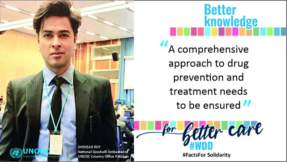 UNODC Pakistan (@unodcpakistan) on Twitter photo Our #GWA <a href="/ShehzadRoy/">Shehzad Roy</a> says, a A comprehensive approach to #drugprevention and #treatment needs to be ensured. Show you care and help share #FactsForSolidarity!
#WDD
<a href="/antonioguterres/">António Guterres</a> <a href="/GhadaFathiWaly/">Ghada Fathi Waly</a> <a href="/JMilsom_UNODC/">Jeremy Milsom</a> <a href="/anfpak/">Anti Narcotics Force</a> @MansoorVienna <a href="/Malala/">Malala Yousafzai</a> <a href="/UNinPak/">United Nations Pakistan - اقوام متحدہ پاکستان</a> <a href="/UNODC_PTRS/">UNODC Prevention Treatment Rehabilitation Section</a> <a href="/zfrmrza/">Zafar Mirza</a> Our #GWA <a href="/ShehzadRoy/">Shehzad Roy</a> says, a A comprehensive approach to #drugprevention and #treatment needs to be ensured. Show you care and help share #FactsForSolidarity!
#WDD
<a href="/antonioguterres/">António Guterres</a> <a href="/GhadaFathiWaly/">Ghada Fathi Waly</a> <a href="/JMilsom_UNODC/">Jeremy Milsom</a> <a href="/anfpak/">Anti Narcotics Force</a> @MansoorVienna <a href="/Malala/">Malala Yousafzai</a> <a href="/UNinPak/">United Nations Pakistan - اقوام متحدہ پاکستان</a> <a href="/UNODC_PTRS/">UNODC Prevention Treatment Rehabilitation Section</a> <a href="/zfrmrza/">Zafar Mirza</a>