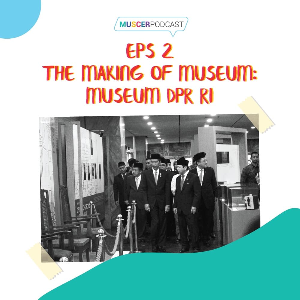 Muscer Podcast Episode 2 sudah bisa didengarkan di Spotify, nih! 
Kami ngobrol bareng <a href="/ayassasmitha/">Sasmithaningtyas P L</a> dan <a href="/rizkidwika/">Riz / Dwik</a> tentang The Making Of Museum DPR RI. Kira-kira gimana keseruan kisah dibalik layar pembuatan Museum DPR RI? Langsung aja dengerin di Muscer Podcast!