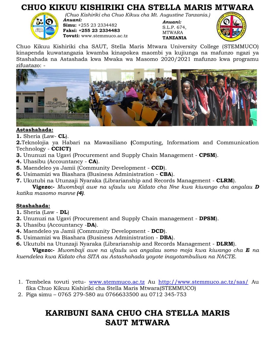 STEMMUCO's tweet photo. Stella Maris Mtwara University College (STEMMUCO) kinapenda kuwatangazia kwamba kinapokea maombi ya kujiunga na mafunzo ngazi ya Stashahada na Astashada kwa Mwaka wa Masomo 2020/2021 mafunzo. Tembelea tovuti yetu- https://t.co/K7yAeMHJtE au 0765 279580 / 0766633500 / 0712 345753 https://t.co/CDnHJvS764