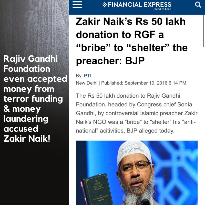 Did you know?Under the Chairperson-ship of Sonia Gandhi, the Rajiv Gandhi Foundation also received Rs. 50 Lakhs as donations from terror funding & money laundering accused Zakir Naik's 'Islamic Research Foundation' in 2011. He is currently under the NIA scanner!9/n