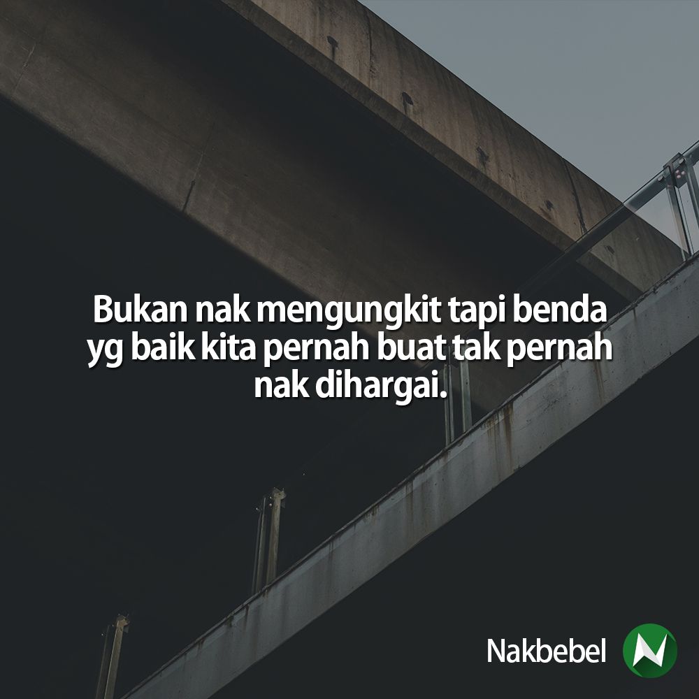 nakbebel's tweet photo. Yg kecam pun ada | Follow @santapanhidup untuk quote-quote kehidupan https://t.co/JwOm2Cjel8