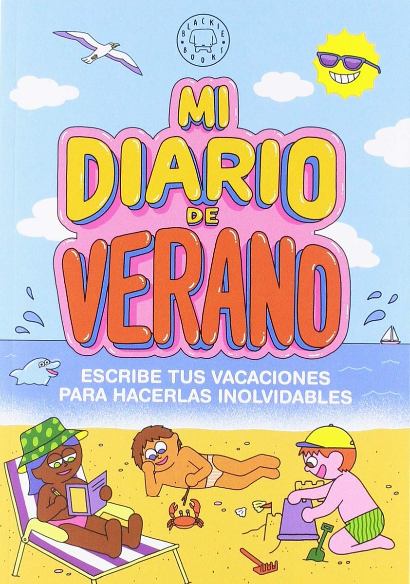 hematocritico's tweet photo. Si buscas material para trabajar en verano que no sea el típico cuaderno de repaso, échale un vistazo a Mi Diario de Verano y Los Cuadernitos de Escritura Divertida. Mis proyectos con @BlackieBooks perfectos para pasar unas vacaciones pasándolo bien escribiendo https://t.co/M11Hzkduv2