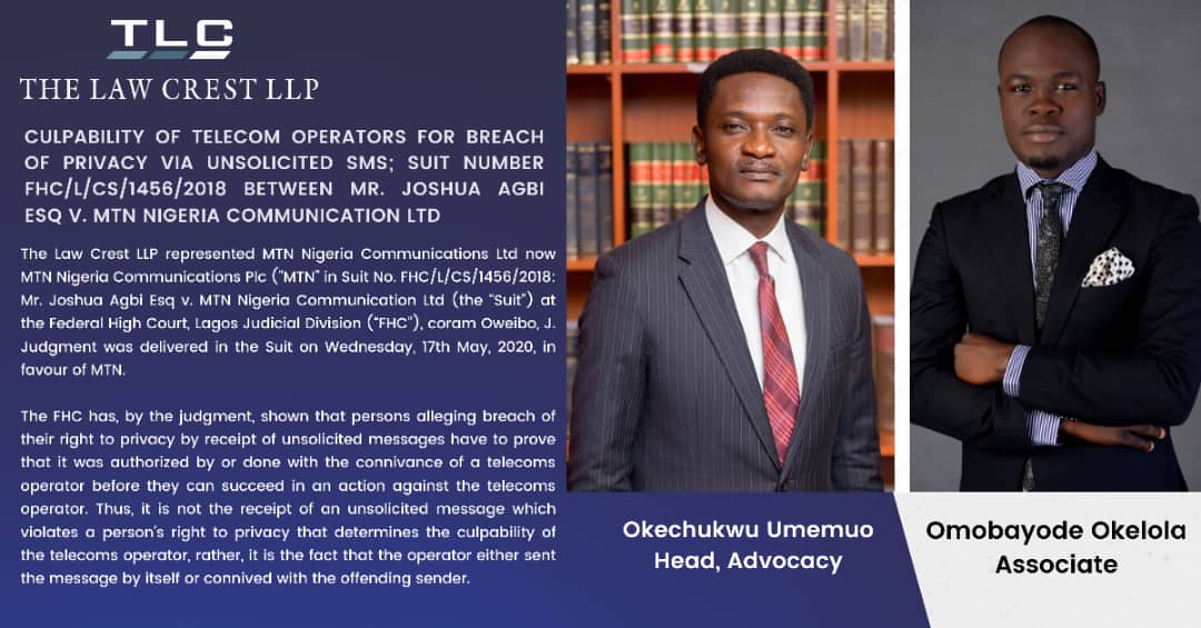 TheLawCrestLLP's tweet photo. CULPABILITY OF TELECOM OPERATORS FOR BREACH OF PRIVACY VIA UNSOLICITED SMS

The Law Crest LLP represented MTN Nig. Plc at the Federal High Court, Lagos JD, coram Oweibo, J. Judgment was delivered on Wed, 17th May, 2020, in favour of MTN.

Read more: https://t.co/1jZlVtNuFf https://t.co/9usgdAAnQs
