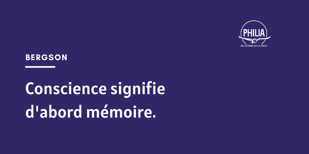 SoireesPhilo's tweet photo. #citationdujour #Philo #Bergson #conscience #mémoire https://t.co/R9tZeLNENy