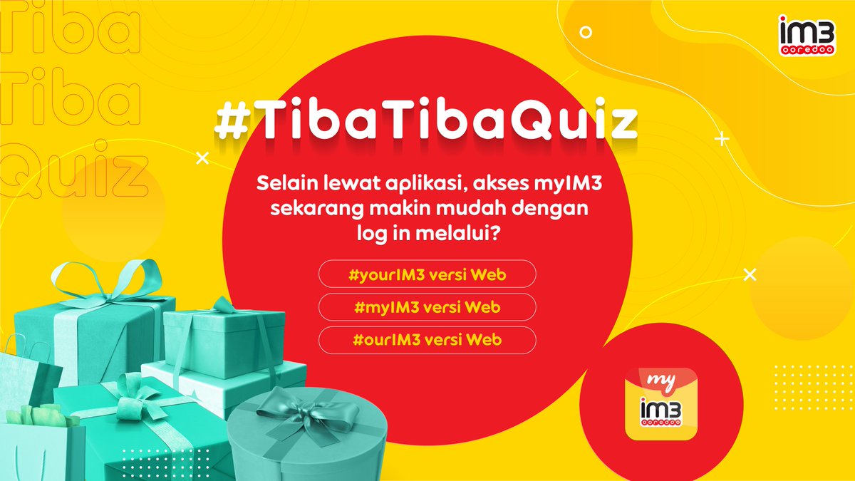 Dapetin pulsa 25K untuk 20 orang!

Udah tau belum ada yang baru dari #myIM3? Intip di postingan ini aja 👇🏻

Langsung RETWEET &amp; reply jawabanmu, gunakan #TibaTibaQuiz, #myIM3 &amp; #IM3Ooredoo, mention juga 3 temen.

Reply yang banyak sampai 29 Juni 2020.

S&amp;K: bit.ly/311v8pY