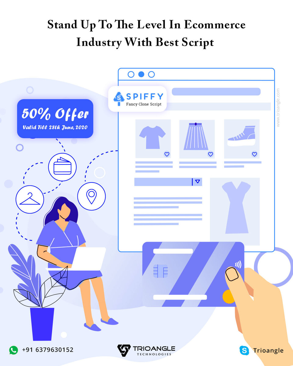 Trioangle's tweet image. Launch Your Venture On A Most Profitable Platform With Trioangle's best #ecommercescript Available With 50% Offer, Valid Till 28th June 2020. Hurry up..!
To know more: trioangle.com/fancy-clone/
#EcommerceWebsiteDevelopment #EcommerceSoftware #OnlineShoppingSoftware #FancyClone