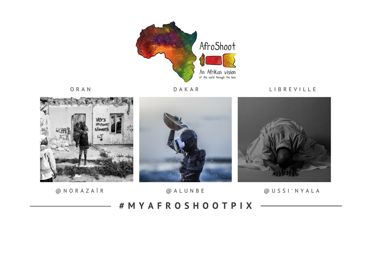 #MyAfroShootPix
This Friday we celebrate our #AfroShoot Photographers! afroshoot.com/network
w. @ NoraZaïr from #Oran #Algeria
w. @ AlunBe from #Dakar #Senegal
w. @ Ussi'n Yala from #Libreville #Gabon 
#Africa from their eyes &amp; vision! 
#artrelevance #africainfluence