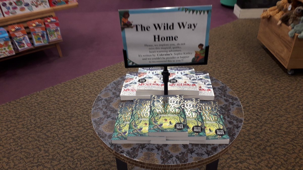 WaterstonesCole's tweet image. @KirtleySophie @KidsBloomsbury 
Our table celebrating The Wild Way Home 😊❤📚