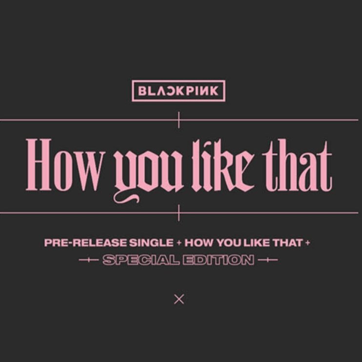 LE_kshopPH's tweet photo. PRE-ORDER

#BLACKPINK
How you like that
Special Edition

Price: PHP1000 + LSF

Release Date: July 17
Order Deadline:  July 13
Down Payment Deadline: July 15
ETA in PH: August to September

🔗Pre-order Items: https://t.co/Hy3kCs7PMO

✉️DM/Message for inquiries

#Lne_PreOrder https://t.co/kvLT7QGMbS