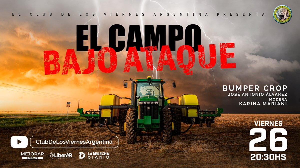 CdV_Argentina's tweet photo. Esta noche están todos invitados a

EL CAMPO BAJO ATAQUE
Estaremos charlando con el gran @BumperCrop1

Modera @KarinaLMariani

Nos acompañan: @Jor_ferreyra y @edubessolo

Auspician:
@FLiberar
@MejorarSantaFe
@laderechadiario
@ALA_UNNE

En directo acá 👇
https://t.co/0OCPrkVCJ4 https://t.co/m0vqxRbKPo