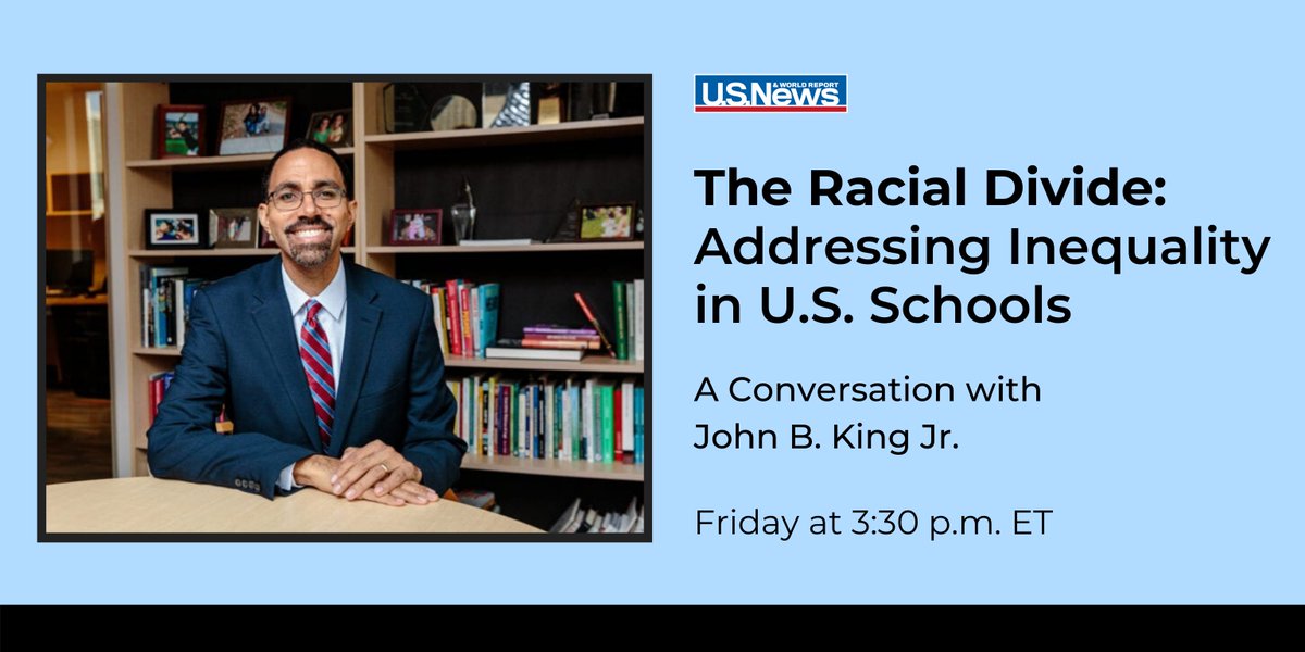TODAY: U.S. News presents a conversation on racial inequality in the U.S. school system with <a href="/JohnBKing/">Dr. John B. King, Jr.</a>, president and CEO of <a href="/EdTrust/">EdTrust</a> and former U.S. secretary of education for <a href="/BarackObama/">Barack Obama</a>. Register here: nytv.to/GMvY9