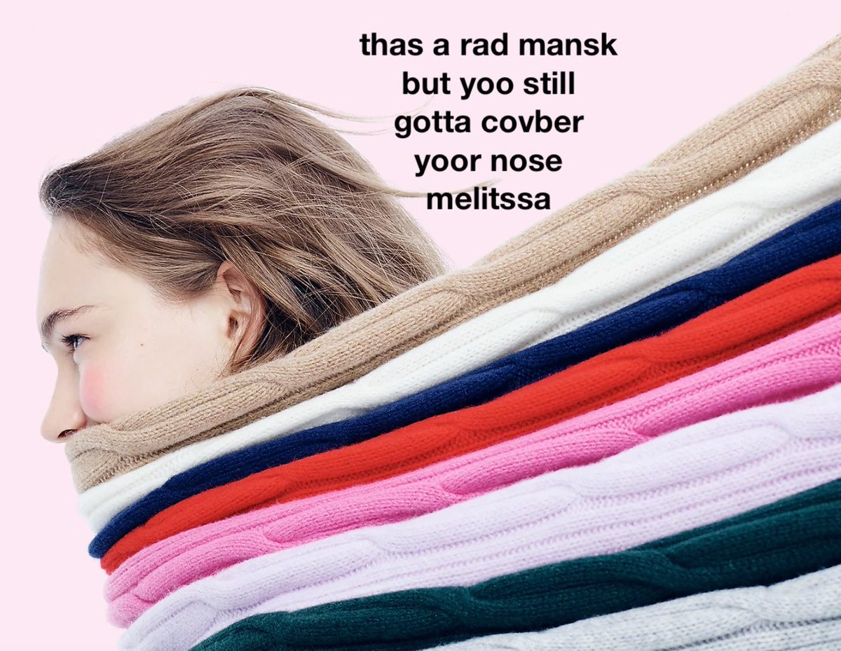 YOO GOTTA COVER ALL THE GERM PARTS!!! #drunkjcrew #jcrew #wearamask