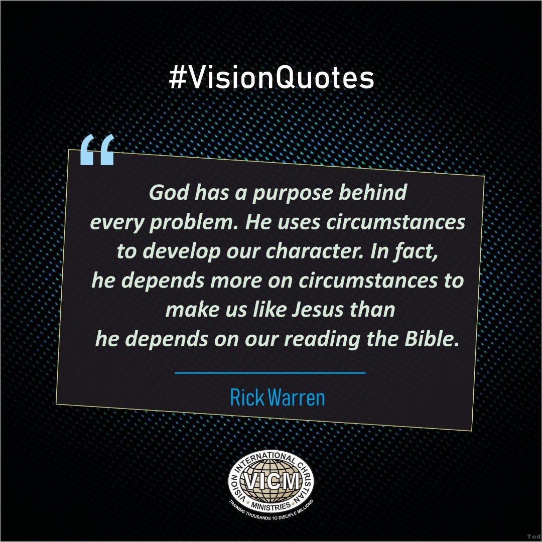 VICM_Nigeria's tweet photo. #VisionQuotes || @RickWarren
#Circumstances #Develop #OurCharacter

#VICMNig https://t.co/JmwGL4wzIX
