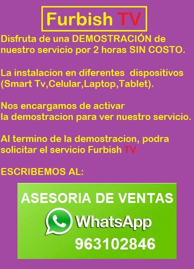 Hoy queremos presentar a nuestro patrocinador de la Liga, llamado Furbish TV, lo pueden buscar así en Facebook, tiene muchos beneficios, más de 4000 canales, películas y series, con un costo muy rentable, no se lo pierdan está de promoción.
Más información al 📲 +51 963102846. 🤙🏻