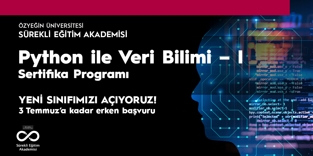 ozyeginuni's tweet photo. Python ile Veri Bilimi Sertifika Programı başvuruları başladı! Erken başvuru için son gün 3 Temmuz!

Programla ilgili detaylı bilgi ve başvuru  için: https://t.co/WGZtATOdZm

@ozyeginsea https://t.co/X8uA5J5xY5