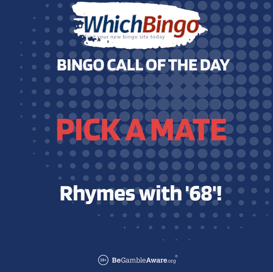 WhichBingoUK's tweet image. #PickaMate already - it's only time for another #DailyBingoCall! Back again with the #rhymes 🤪