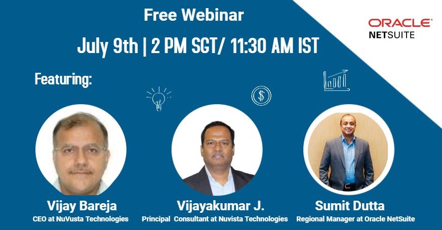 Webinar: “Businesses &amp; Cloud Technology in the Pandemic Times”

Event Details : July 9th, 2020 11:30 AM in India / 2:00 PM in Singapore

Duration: 60 mins

For Registration: lnkd.in/dhKHuy2

Product Demo: lnkd.in/exAwv_p

#webinar #Livewebinar #NetSuite